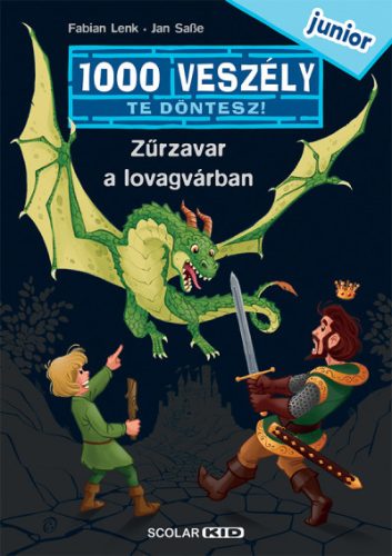 Zűrzavar a lovagvárban - 1000 veszély - junior 2.