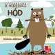 A hebrencs hód