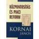 Központosítás és piaci reform