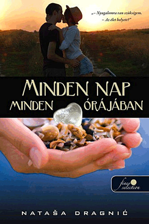 Minden nap minden órájában