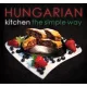 Hungarian Kitchen the Simple Way