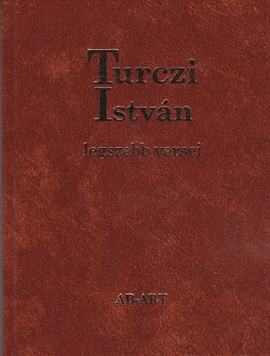 Turczi István legszebb versei