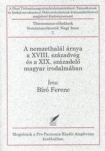 A nemzethalál árnya a XVIII. századvég és a XIX. századelő magyar irodalmában