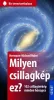 Milyen csillagkép ez? - 102 csillagtérkép minden hónapra