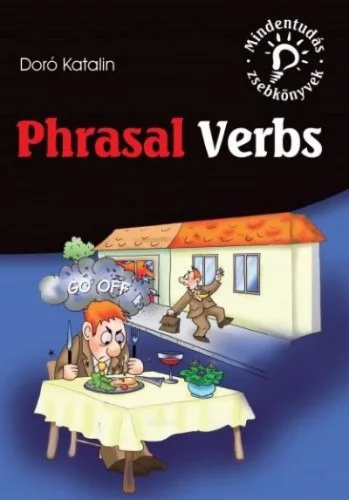 Phrasal verbs - Frazális igék