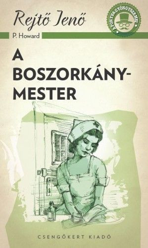 A boszorkánymester