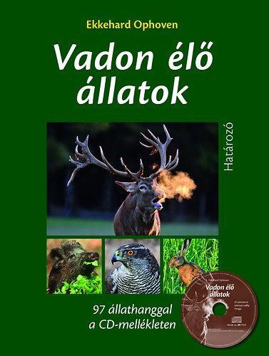 Vadon élő állatok határozója CD melléklettel