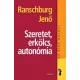 Szeretet, erkölcs, autonómia