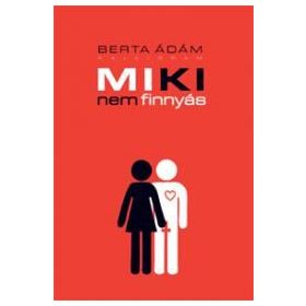 Miki nem finnyás