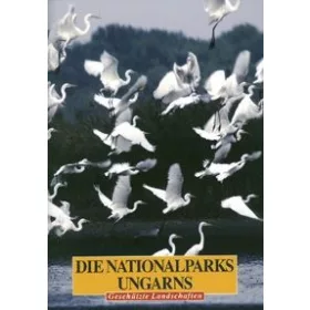 Die Nationalparks Ungarns