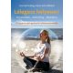 Lélegezz helyesen! - Stresszoldás - Rebirthing - Meditáció