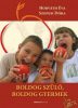 Boldog szülő, boldog gyermek