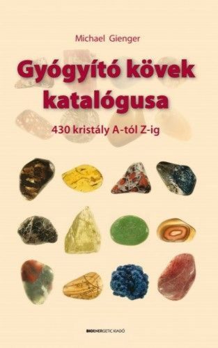 Gyógyító kövek katalógusa