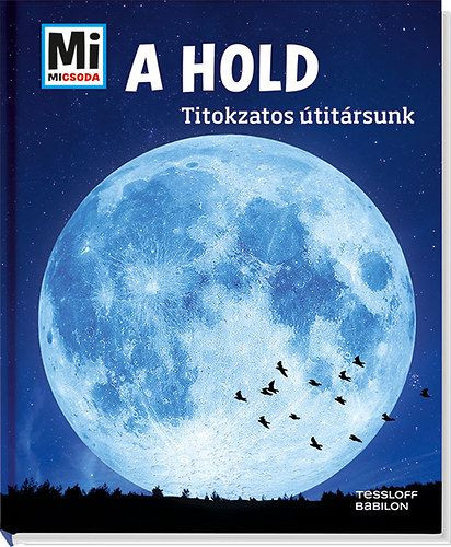 A Hold - Titokzatos útitársunk