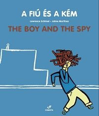 A fiú és a kém - The Boy And The Spy