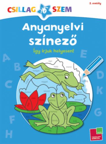 Anyanyelvi színező - Így írjuk helyesen!