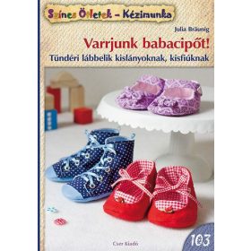 Varrjunk babacipőt!