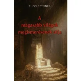 A magasabb világok megismerésének útja