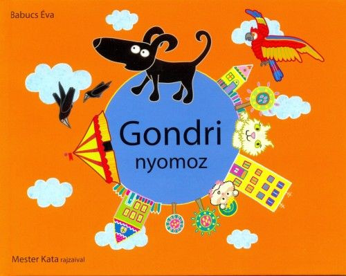 Gondri nyomoz