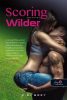 Scoring Wilder - Testcsel