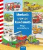 Markoló, traktor, kukásautó