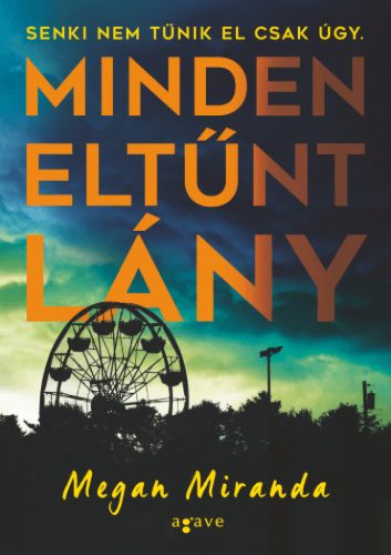 Minden eltűnt lány