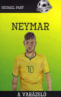 Neymar - A varázsló