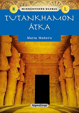 Mindentudók klubja - Tutankhamon átka