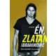 Én, Zlatan Ibrahimović
