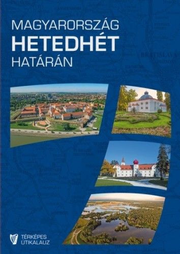 Magyarország hetedhét határán