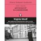 Mrs Dalloway a Bond Streeten és más elbeszélések - Mrs Dalloway in Bond Street and other stories