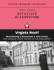 Mrs Dalloway a Bond Streeten és más elbeszélések - Mrs Dalloway in Bond Street and other stories