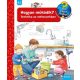 Hogyan működik? - Technika az otthonunkban - Mit? Miért? Hogyan? 14.