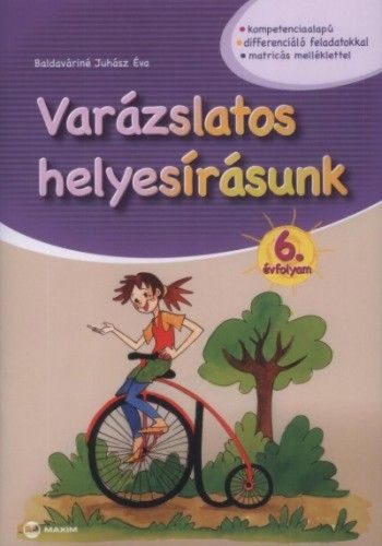 Varázslatos helyesírásunk - 6. évfolyam