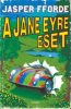 A Jane Eyre eset - Thursday Next 1.