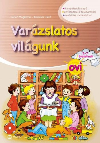 Varázslatos világunk ovi 5-7 éveseknek