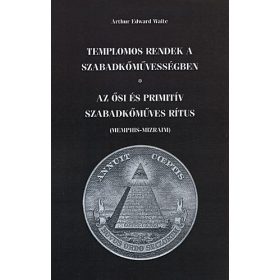 Templomos rendek a szabadkőművességben