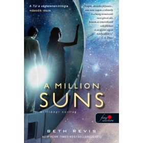 A Million Suns - Milliónyi Csillag - Túl a végtelenen 2.
