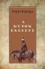 A kunok eredete