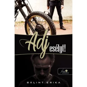 Adj esélyt!