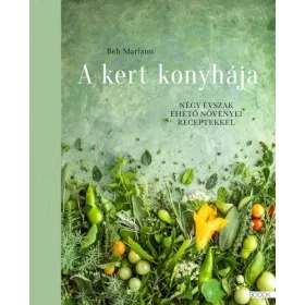 A kert konyhája