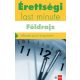 Érettségi - Last minute - Földrajz