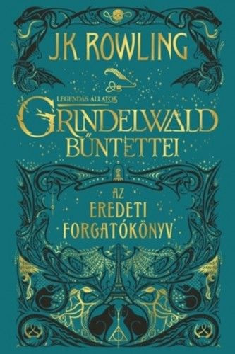 Legendás állatok: Grindelwald bűntettei