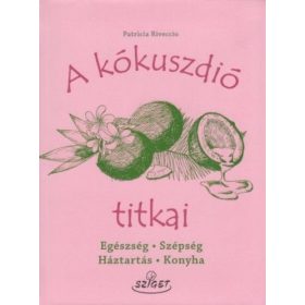 A kókuszdió titkai