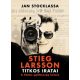 Stieg Larsson titkos iratai