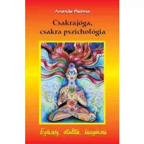 Csakrajóga, csakra pszichológia