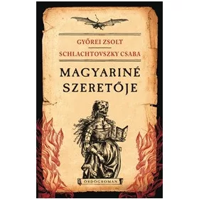 Magyariné szeretője (Ördögromán