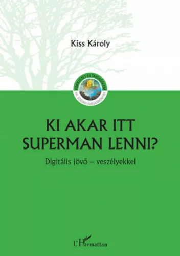 Ki akar itt Superman lenni?