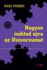 Hogyan indítsd újra az Univerzumot