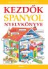 Kezdők spanyol nyelvkönyve - Hanganyag letöltő kóddal